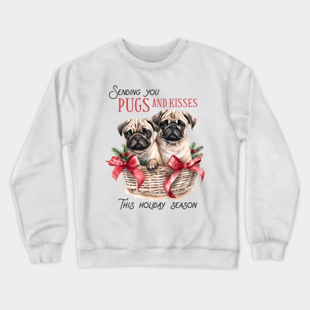 Sending you pugs and kisses Crewneck Sweatshirt by MZeeDesigns